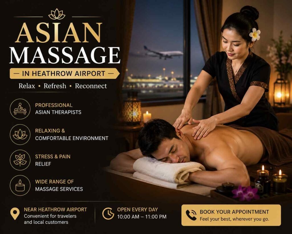 asian massage heathrow